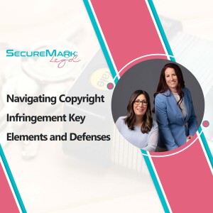 Navigating Copyright Infringement Key Elements and Defenses