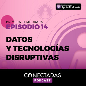 Datos y tecnologías disruptivas