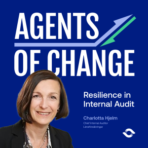 Resilience in Internal Audit with Charlotta Hjelm