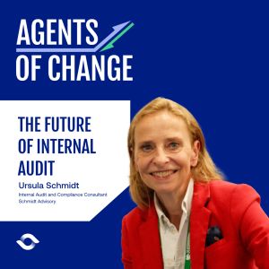 The Future of Internal Audit with Ursula Schmidt