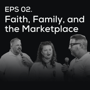 Faith, Family, and the Marketplace