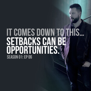 Setbacks Can Be Opportunities