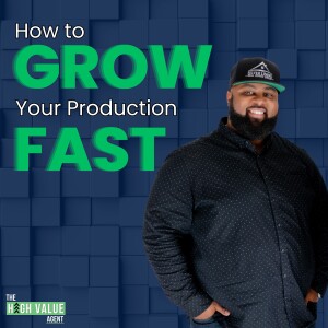 How to Grow Your Production Fast - Ep. 10