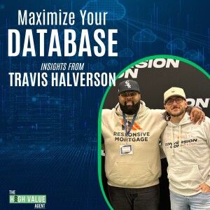 Maximize Your Database: Insights from Travis Halverson - Ep. 23