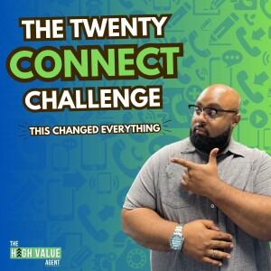 This Challenge Changed Everything: The 20 Connect Challenge - Ep. 35