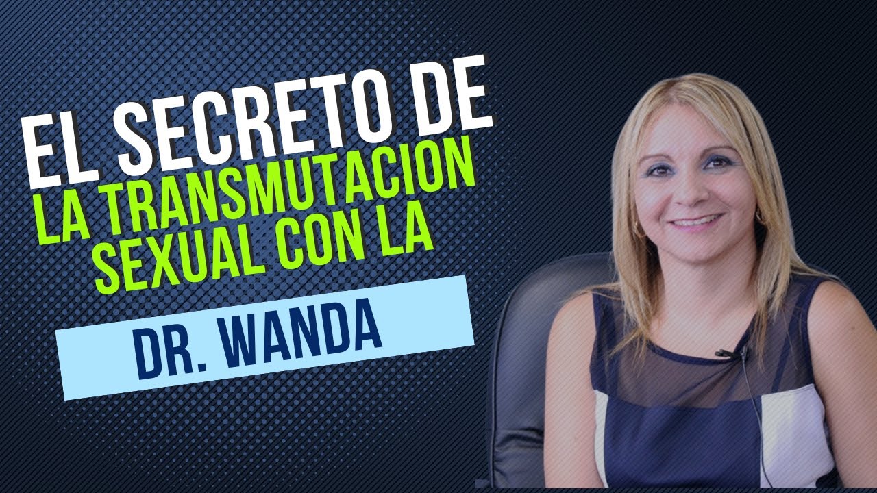 Energía y Transmutación con la Dra. Wanda