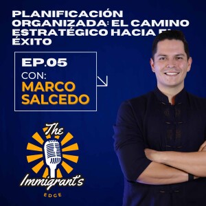 #05 Planificación Organizada: El Camino Estratégico hacia el Éxito