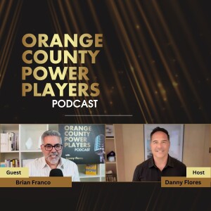 "Creating Generational Wealth for Entrepreneurs" with Brian Franco