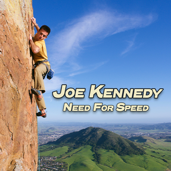 Ground Up 17: The Need for Speed with Joe Kennedy Ground Up 17: The Need for Speed with Joe Kennedy
