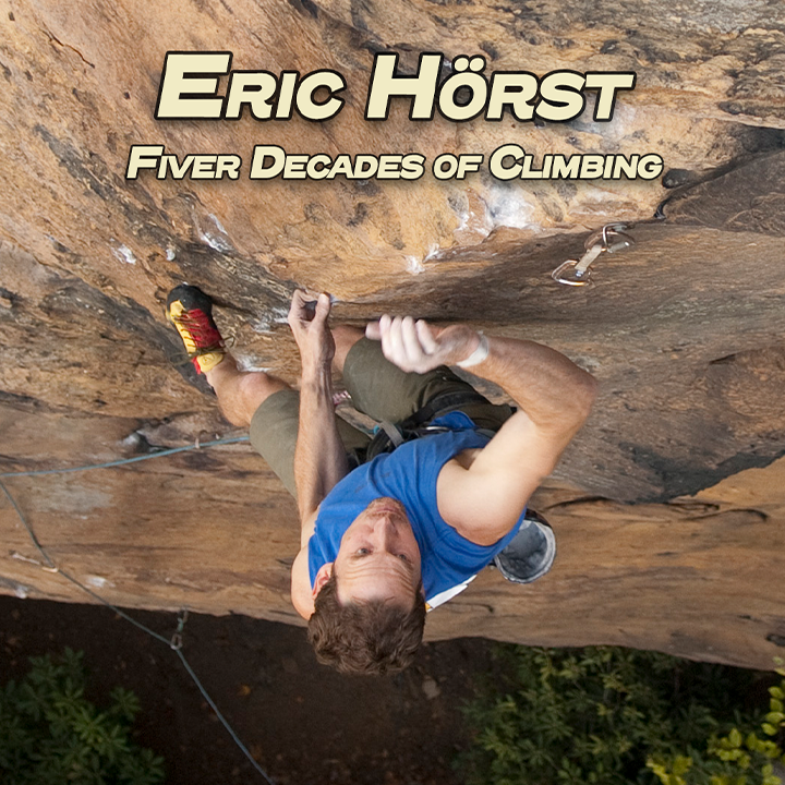 Ground Up 22: Five Decades of Climbing with Coach Eric Hörst Ground Up 22: Five Decades of Climbing with Coach Eric Hörst