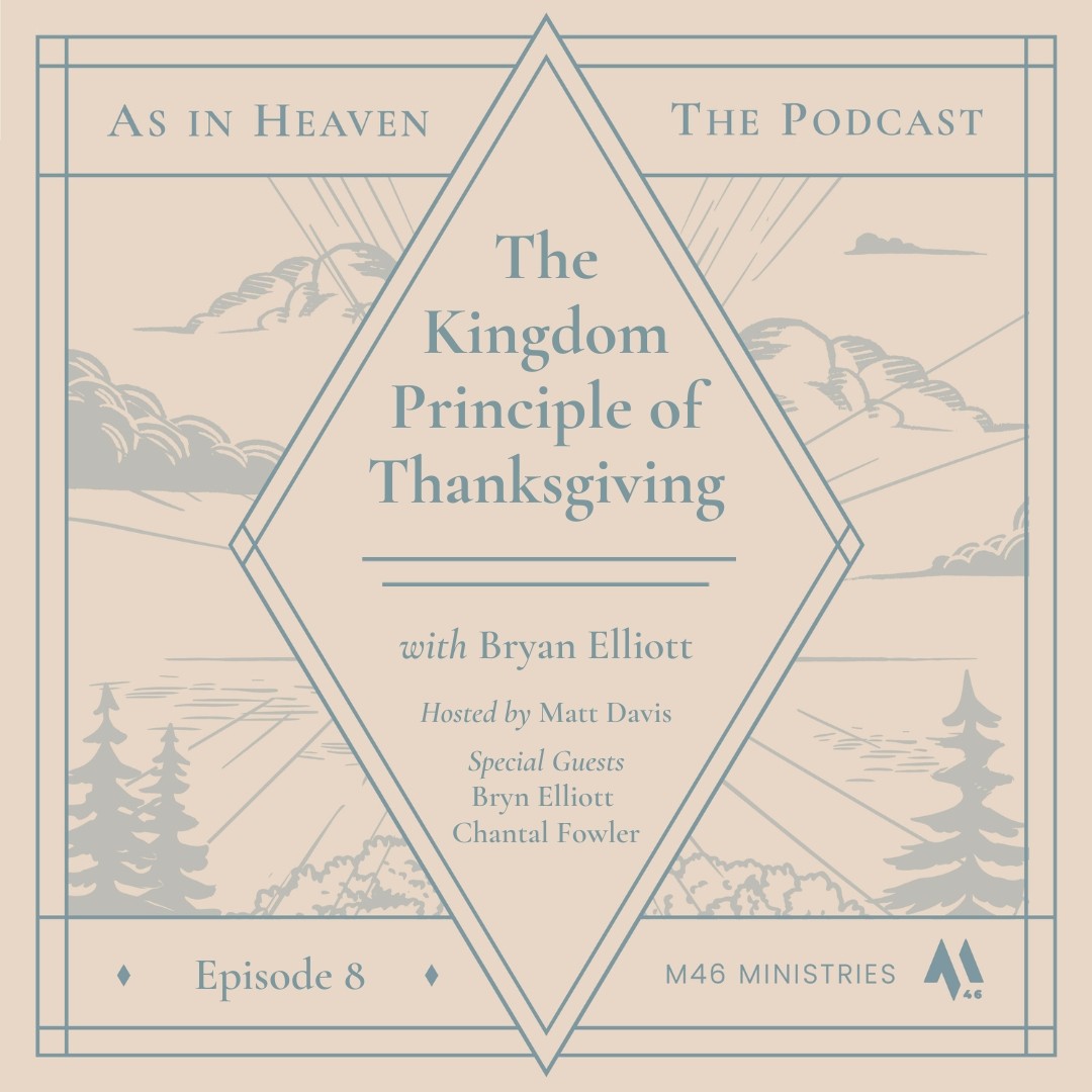 The Kingdom Principle of Thanksgiving