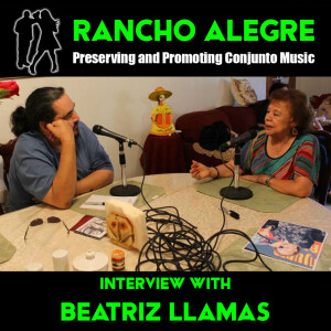 Rancho Alegre Interview with Beatriz Llamas