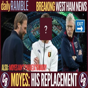 IS THIS MOYES REPLACEMENT? | MOYES AIN’T PAQUETA’S DADDY | MOYES: SCOTTISH MUST LEARN SPANISH
