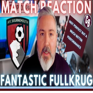 Post Match Reaction: West Ham 2-2 Bournemouth | No More Excuses - Fullkrug Must Start!