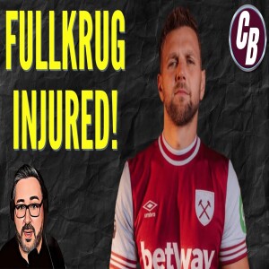 BREAKING NEWS: FULLKRUG INJURES ACHILLES IN TRAINING IN GERMANY | DAILY RAMBLE