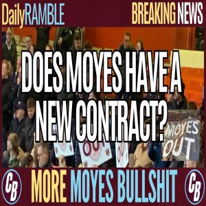 DOES MOYES HAVE A NEW CONTRACT? | HERE’S WHY HE DOESN’T | PAQUETA TO PLAY INJURED?