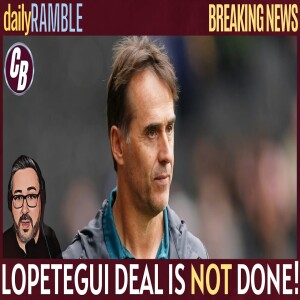 BREAKING NEWS | LOPETEGUI DEAL IS NOT DONE!