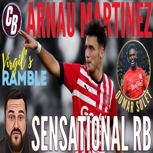 SENSATIONAL RB and CB LINKS | OVERVIEW OF THE WINDOW SO FAR | VIRGIL’S RAMBLE