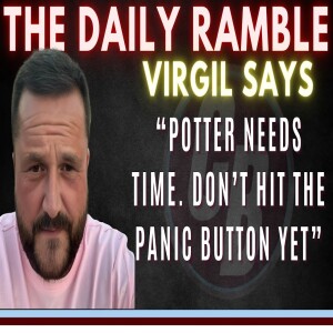 Don’t Hit The Panic Button! Potter Needs Time