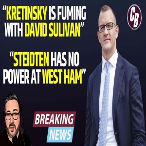 BREAKING | TIM HAS NO POWER | KRETINSKY IS FUMING | MOYES IS CLUELESS | SULLIVAN IN PARALYSIS