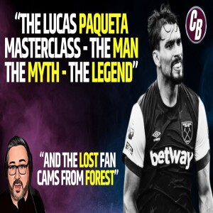 THE PAQUETA MASTERCLASS | THE MAN - THE MYTH - THE LEGEND | THE LOST FOREST FAN CAMS