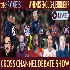 LIVE DEBATE SHOW | WHEN IS ENOUGH ENOUGH? | @TheWestHamMassive @WestHamNetwork @HammersChat