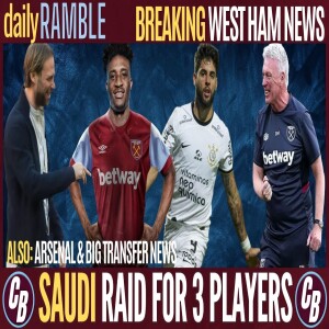 SAUDI WANT 3 OF OUR PLAYERS | ARSENAL PISS TAKE | MOYES LOVES STEIDTEN