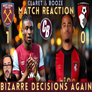 WEST HAM 1-0 BOURNEMOUTH | ABSOLUTE BORE FEST AT THE LONDON STADIUM