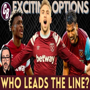 WEST HAM NEWS UPDATE | EXCITING POTENTIAL LINEUP AGAINST FULHAM | DAILY RAMBLE