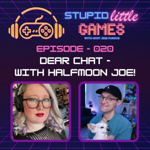 Dear Chat - With Joseph Birdsong AKA Halfmoon Joe!