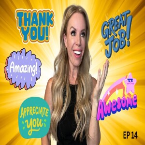 EP: 14 Change Your Words. Change Your Marriage: Praise, Appreciation & Gratitude