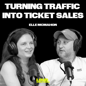 How Elle McMahon Built The Ticket Crowd with Paid Ads That Sell