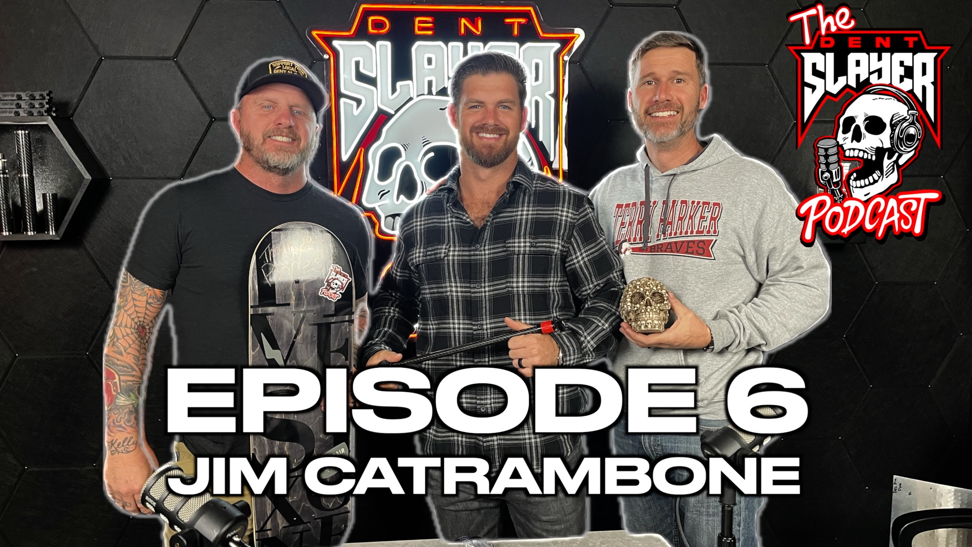 The Dent Slayer Podcast