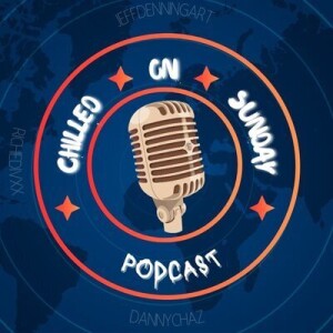 The Chilled On Sunday Podcast 18