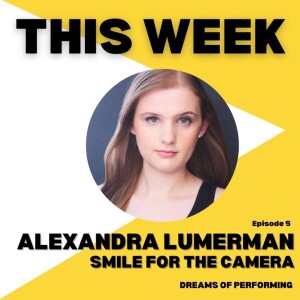 Alexandra Lumerman - Smile For The Camera