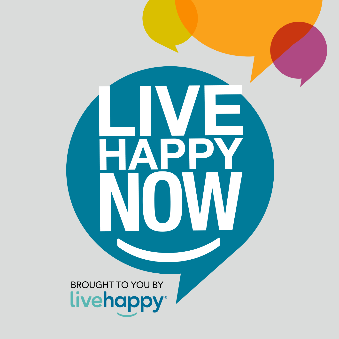 Live Happy Now