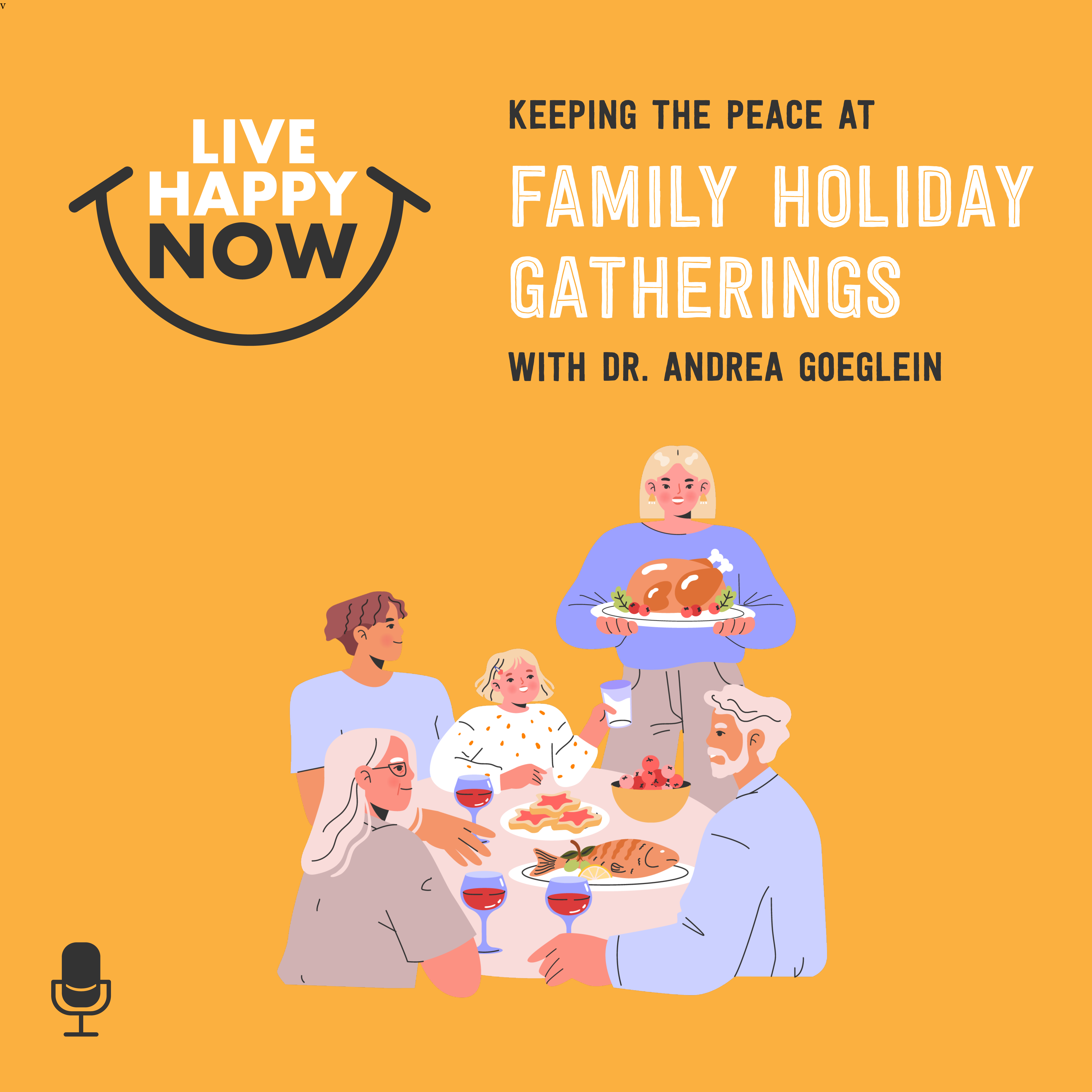 cover of episode Keeping the Peace at Family Holiday Gatherings with Dr. Andrea Goeglein