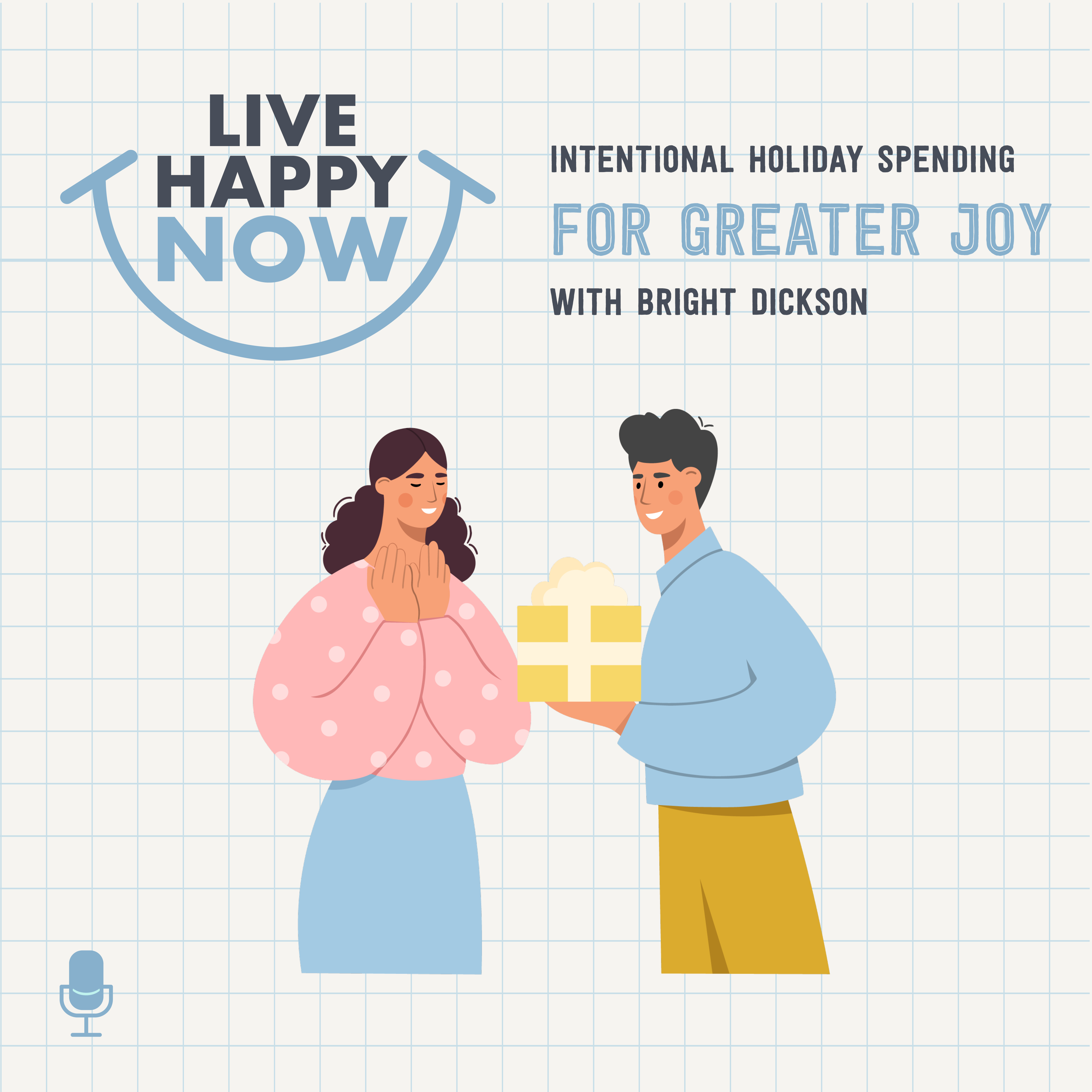 cover of episode Intentional Holiday Spending for Greater Joy with Bright Dickson