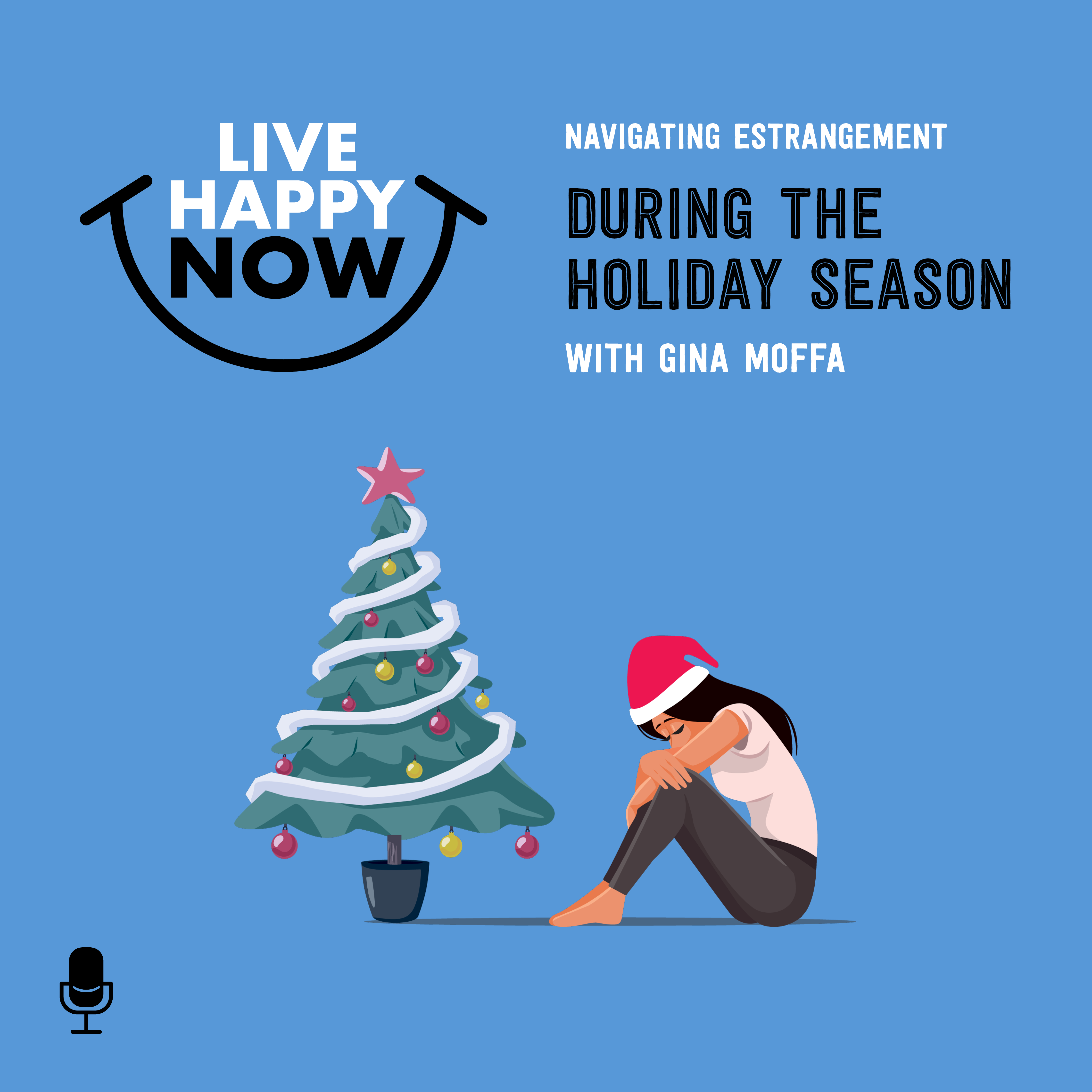 cover of episode Navigating Estrangement During the Holiday Season with Gina Moffa