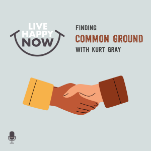 Finding Common Ground With Kurt Gray