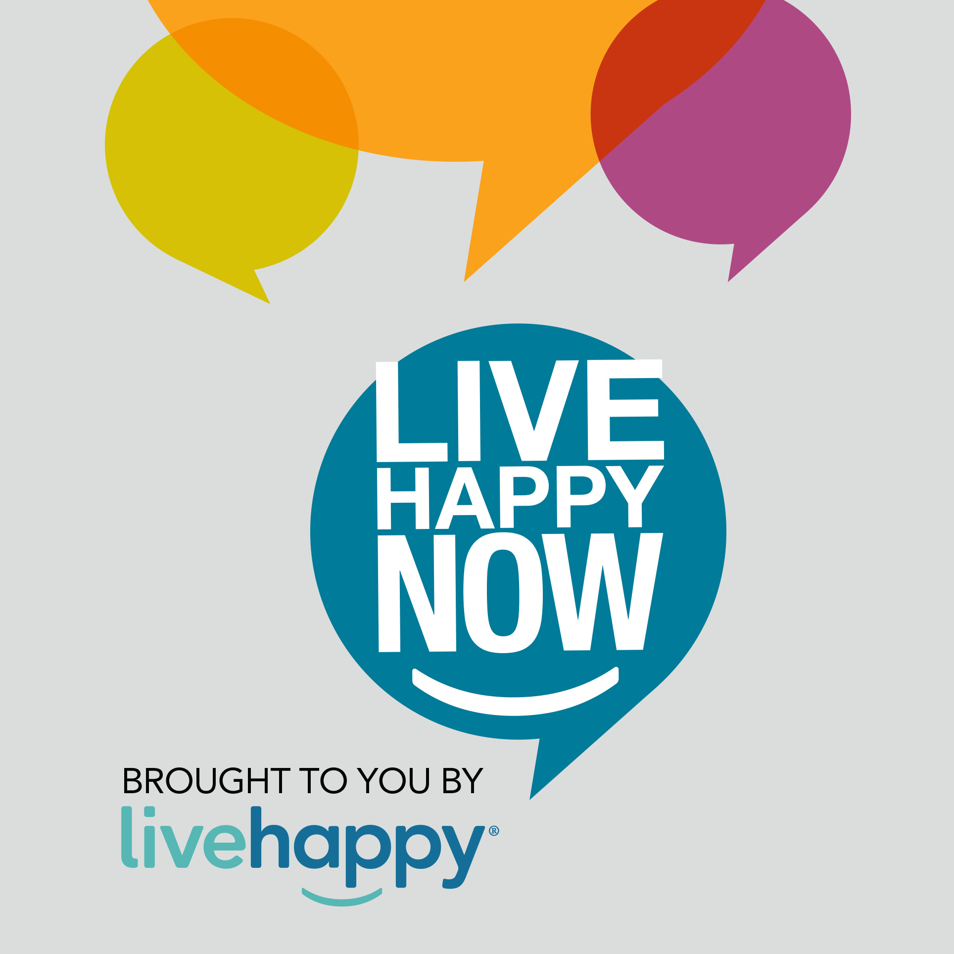 Live Happy Now