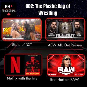 EH+ Wrestling 002 - The Plastic Bag of Wrestling