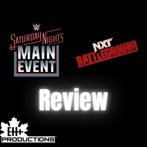 EH+ Wrestling (5/23/2025) - SNME + NXT Battleground Review