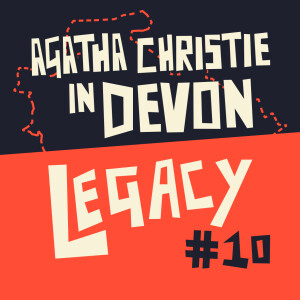 Episode 10: Legacy