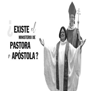 ¿Pastoras? ¿Puede la mujer ser pastora? ¿Existe el ministerio de pastora en la Biblia?