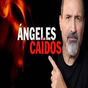 Ángeles caídos | Los ángeles que no guardaron su dignidad - Estudio Bíblico del Jueves EN VIVO