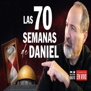 Como entender las 70 semanas de Daniel ¿ ya se cumplieron ? Estudio Profecía Bíblica - Guía Gratis