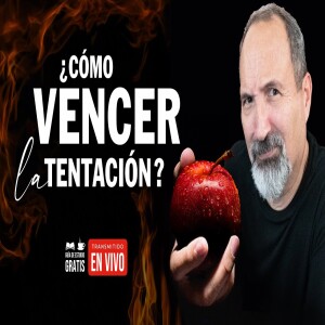 Los apetitos de la carne ¿Cómo vencer la tentación? ¡ Victoria sobre la carne !