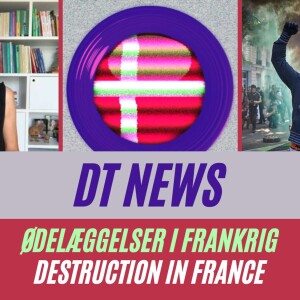 🔒 News Reading in Danish: Destruction in France #newsindanish