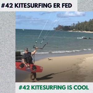 #42 Kitesurfing er fed | Kitesurfing is Cool | Part 1